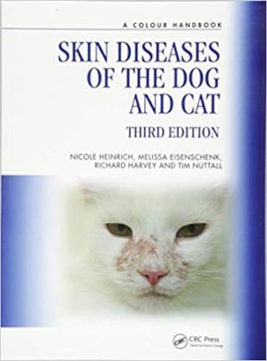 Skin Diseases of the Dog and Cat 3rd Ed