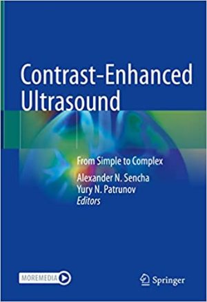 Contrast Enhanced Ultrasound From Simple to Complex
