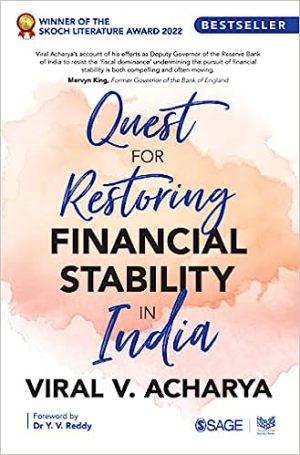 Quest for Restoring Financial Stability in India