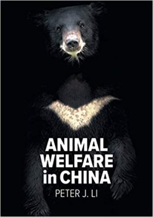 Animal Welfare in China Crisis Culture and Politics