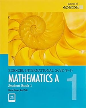 Edexcel International GCSE 9 1 Mathematics A Student Book 1
