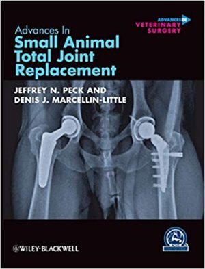 Advances in Small Animal Total Joint Replacement