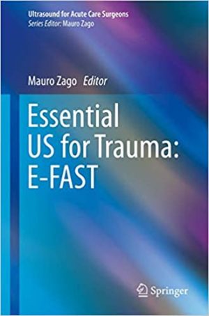 Essential US for Trauma E FAST