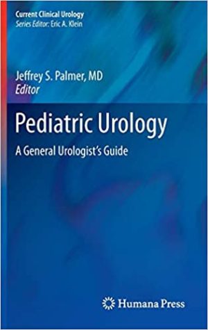 Pediatric Urology A General Urologist's Guide