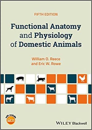 Functional Anatomy and Physiology of Domestic Animals 5th Ed