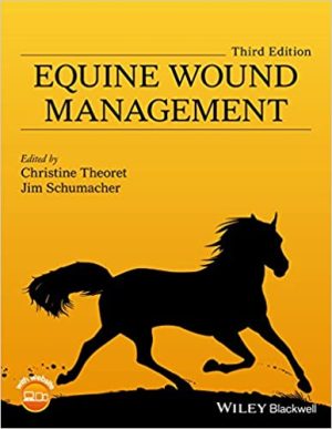 Equine Wound Management 3rd Ed