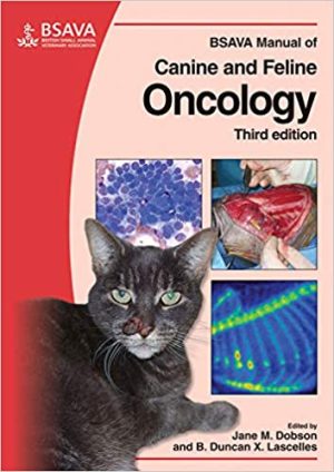 BSAVA Manual of Canine and Feline Oncology 3rd Edition