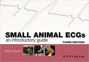 Small Animal ECGs An Introductory Guide 3rd Ed