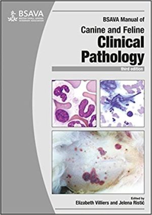 BSAVA Manual of Canine and Feline Clinical Pathology 3rd Ed
