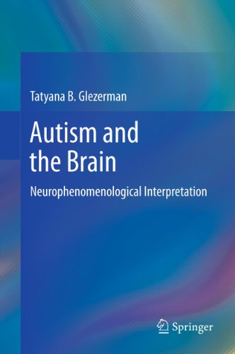 Autism and the Brain Neurophenomenological Interpretation