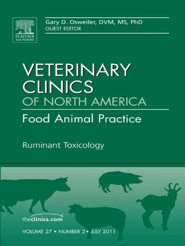 Ruminant Toxicology An Issue of Veterinary Clinics Food Animal Practice
