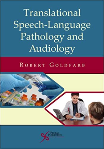 Translational Speech language Pathology and Audiology