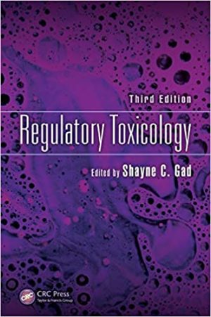 Regulatory Toxicology 3rd Edition