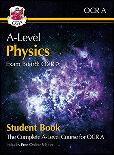 A Level Physics for OCR A Year 1 & 2 Student Book