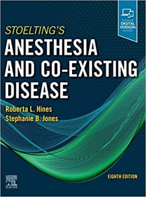 Stoeltings Anesthesia and Co Existing Disease 8th Edition