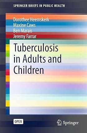 Tuberculosis in Adults and Children