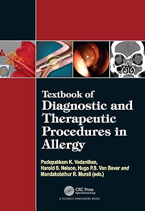 Textbook of Diagnostic and Therapeutic Procedures in Allergy
