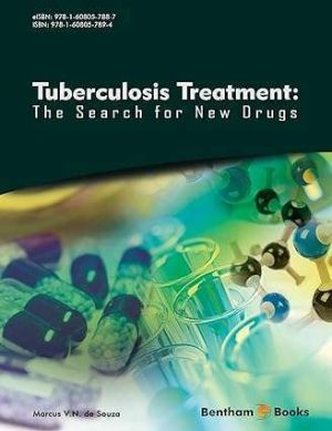 Tuberculosis Treatment The Search For New Drugs