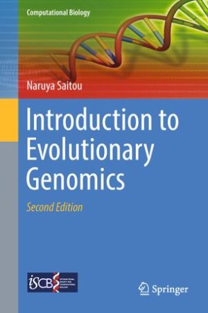 Introduction to Evolutionary Genomics 2nd Edition