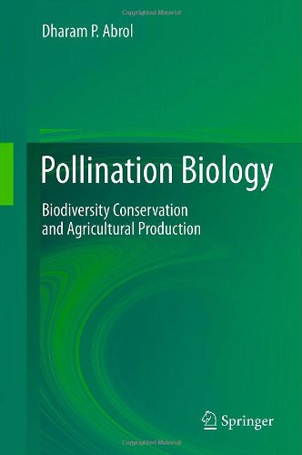 Pollination Biology Biodiversity Conservation and Agricultural Production