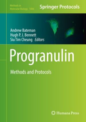 Progranulin Methods and Protocols