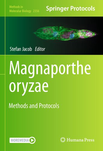Magnaporthe oryzae Methods and Protocols