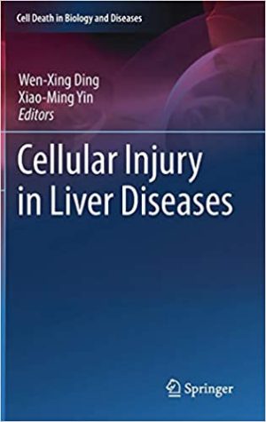 Cellular Injury in Liver Diseases