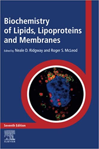 Biochemistry of Lipids Lipoproteins and Membranes 7th Edition