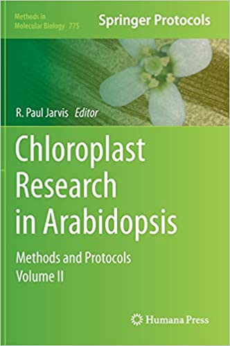 Chloroplast Research in Arabidopsis Methods and Protocols Volume II