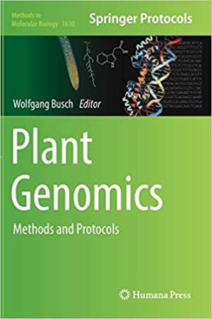 Plant Genomics Methods and Protocols