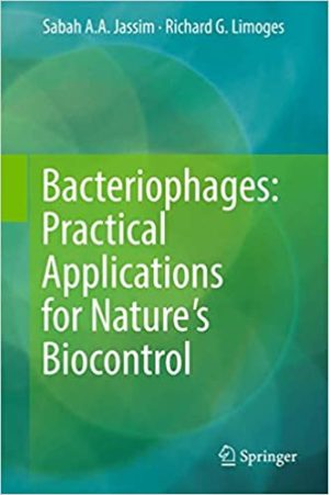 Bacteriophages Practical Applications for Natures Biocontrol