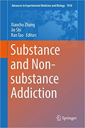 Substance and Non substance Addiction