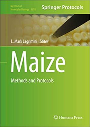 Maize Methods and Protocols