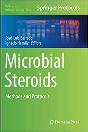 Microbial Steroids Methods and Protocols