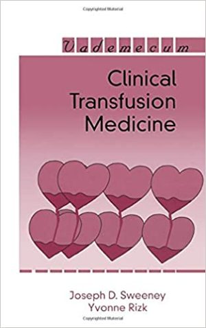 Clinical Transfusion Medicine