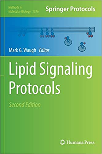 Lipid Signaling Protocols 2nd Edition