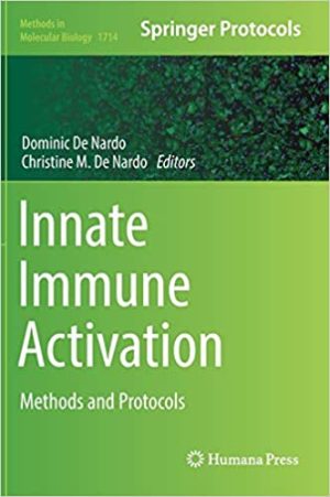Innate Immune Activation Methods and Protocols