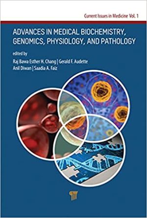 Advances in Medical Biochemistry Genomics Physiology and Pathology Biochemistry Genomics Physiology and Pharmacology