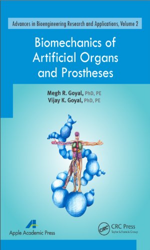 Biomechanics of Artificial Organs and Prostheses