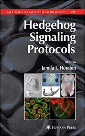 Hedgehog Signaling Protocols By Jamila I Horabin