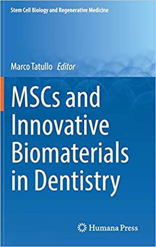 MSCs and Innovative Biomaterials in Dentistry