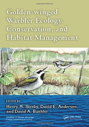 Golden winged warbler ecology conservation and habitat management