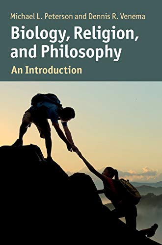 Biology Religion and Philosophy An Introduction