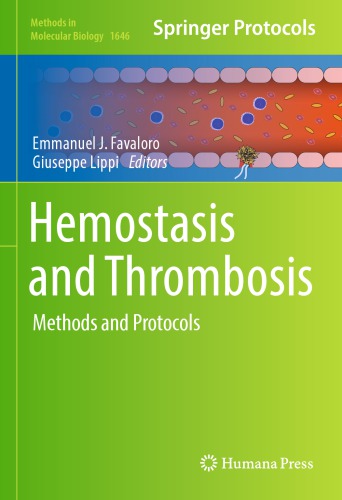 Hemostasis and Thrombosis Methods and Protocols