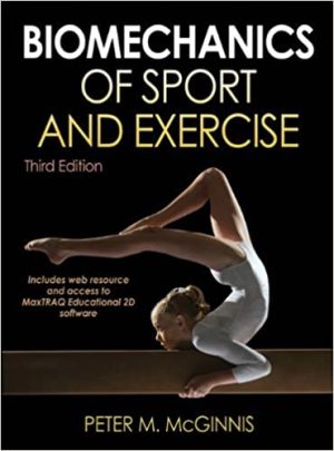 Biomechanics of Sport and Exercise 3rd Edition