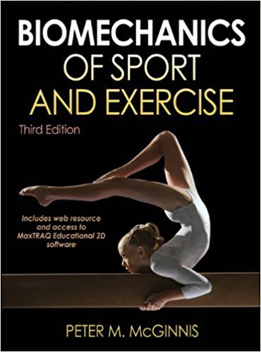 Biomechanics of Sport and Exercise 3rd Edition