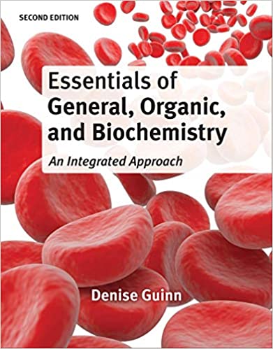 Essentials of General Organic and Biochemistry 2nd Ed