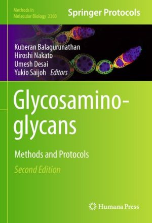 Glycosaminoglycans Methods and Protocols 2nd Edition