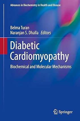 Diabetic Cardiomyopathy Biochemical and Molecular Mechanisms