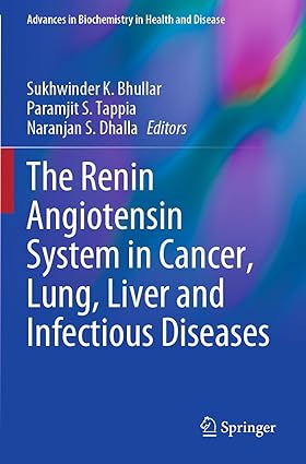 The Renin Angiotensin System in Cancer Lung Liver and Infectious Diseases